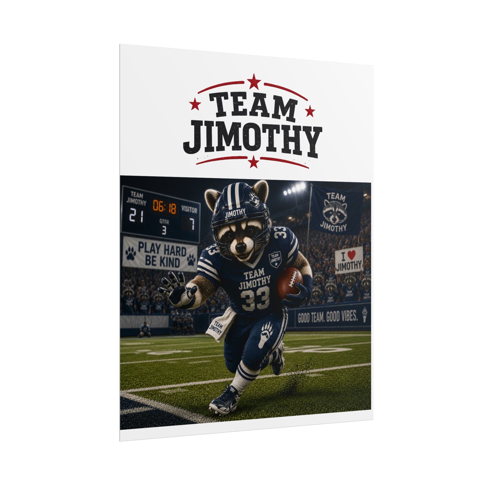 Team Jimothy Football Poster — Rolled Sports Wall Art