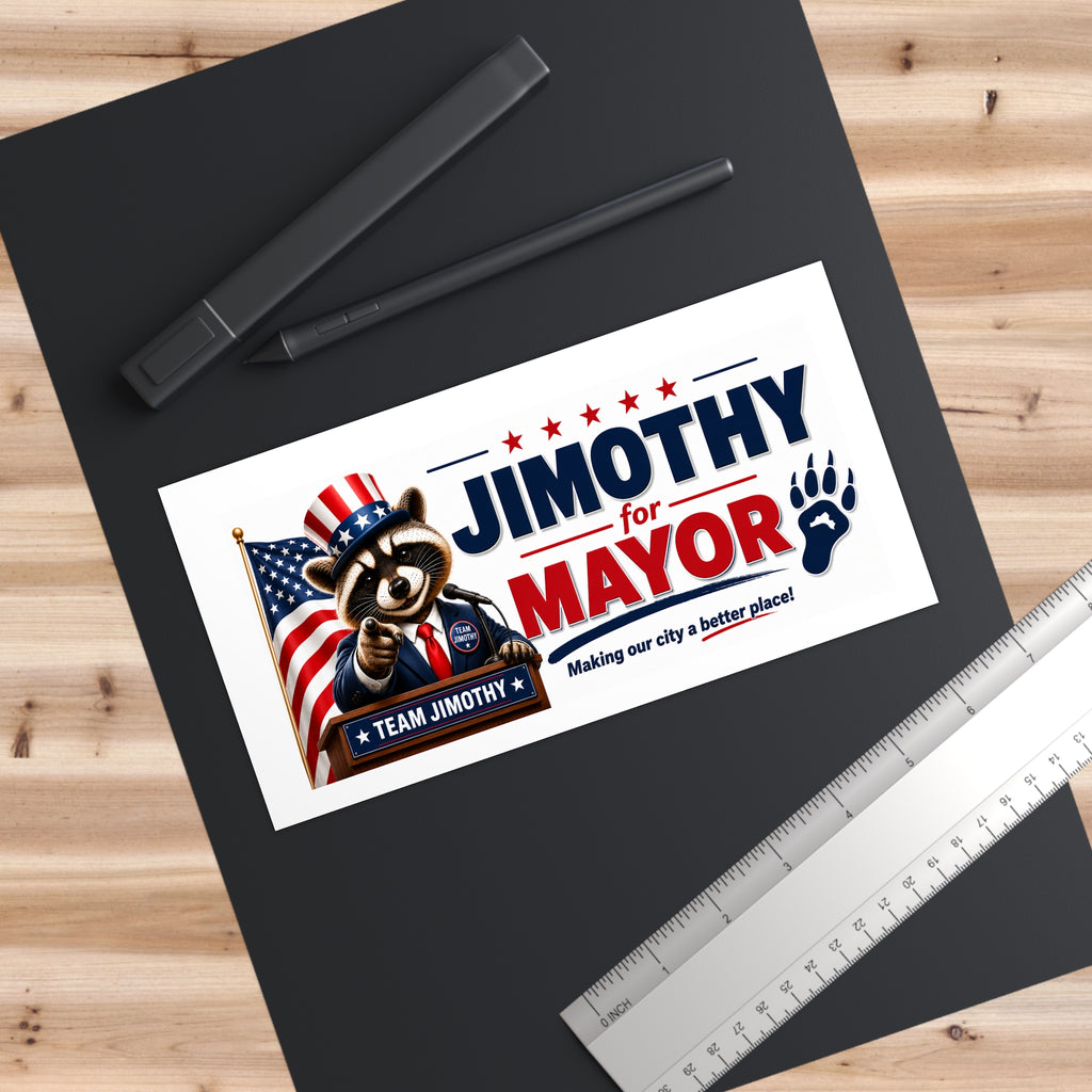 Jimothy for Mayor Bumper Sticker — Patriotic Raccoon Campaign Decal