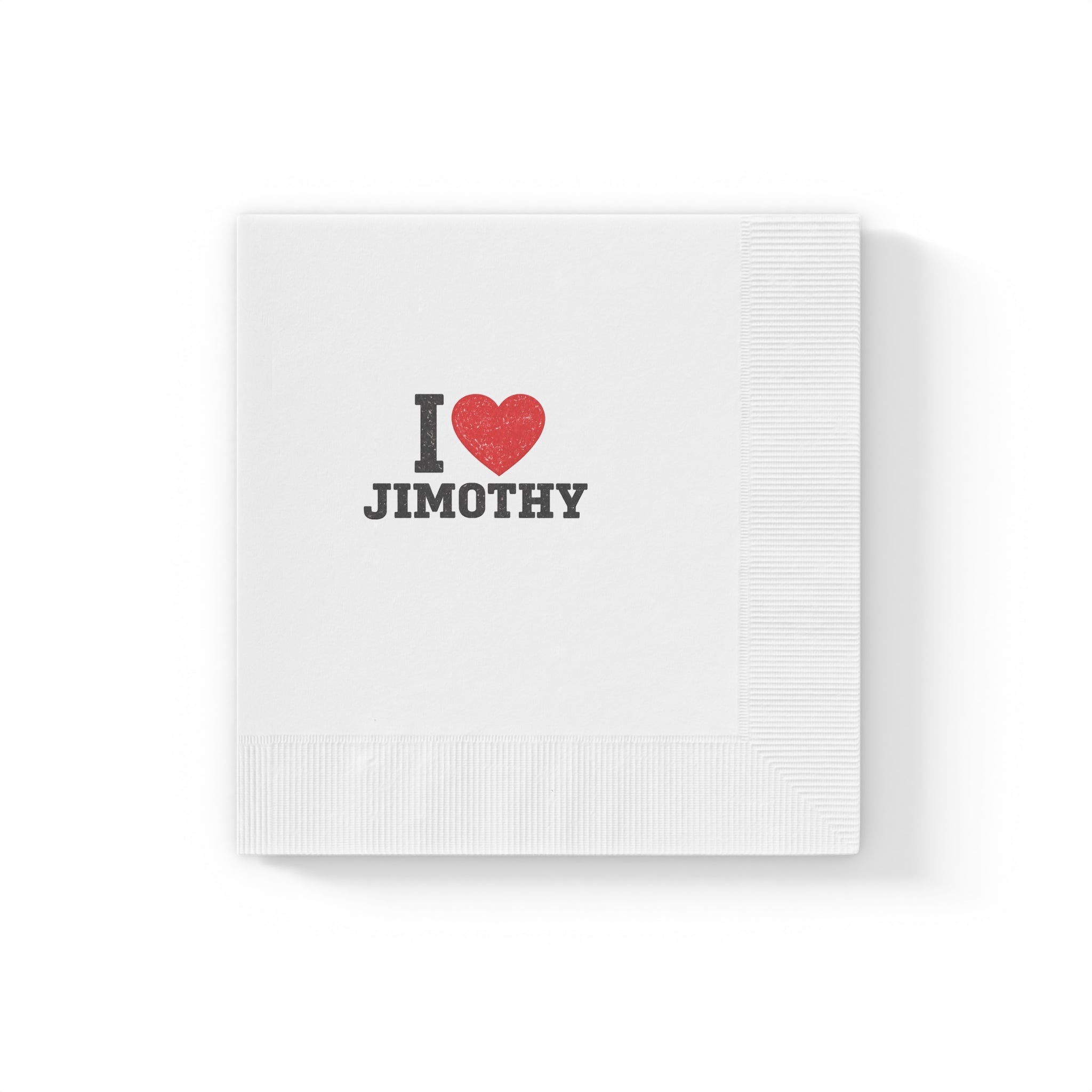 I  Love Jimothy Cocktail Napkins — Personalized I Love Jimothy Party Napkins