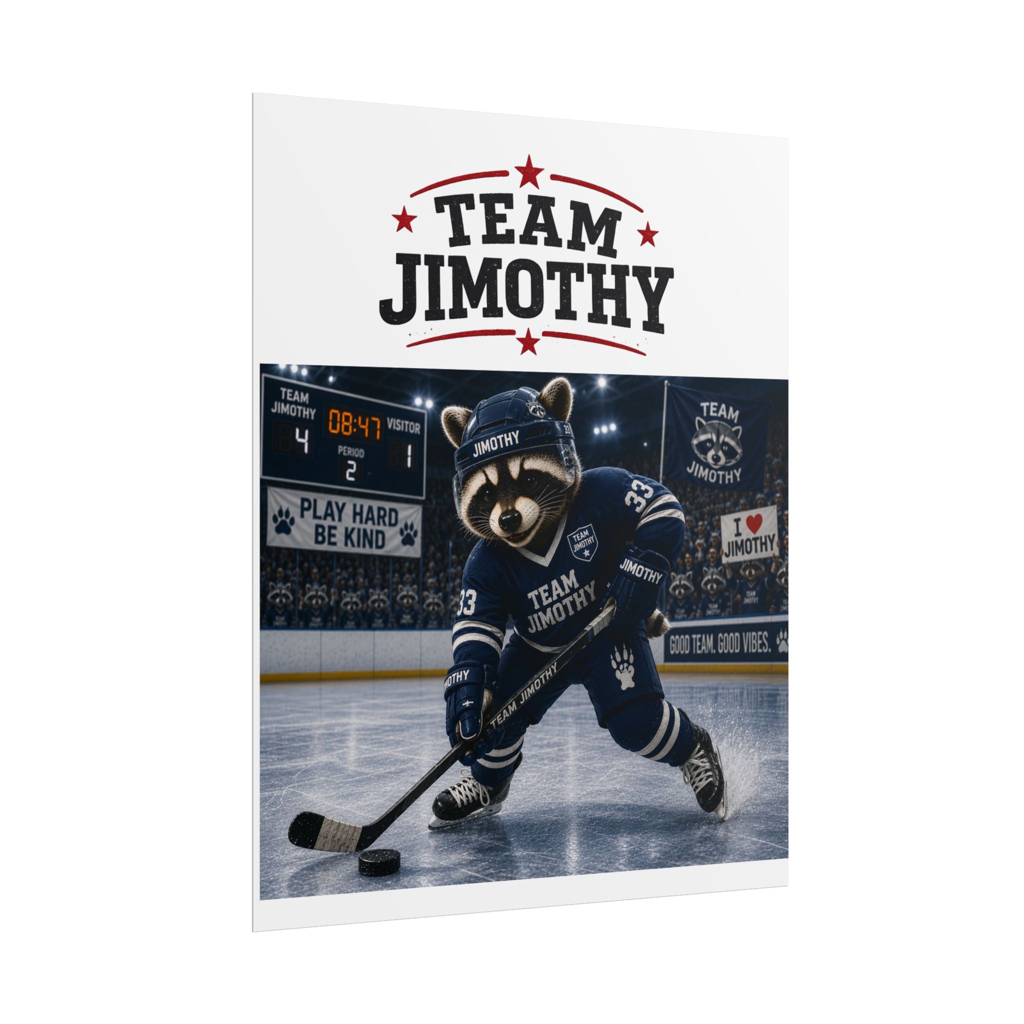 Team Jimothy Hockey Poster – Rolled Sports Wall Art