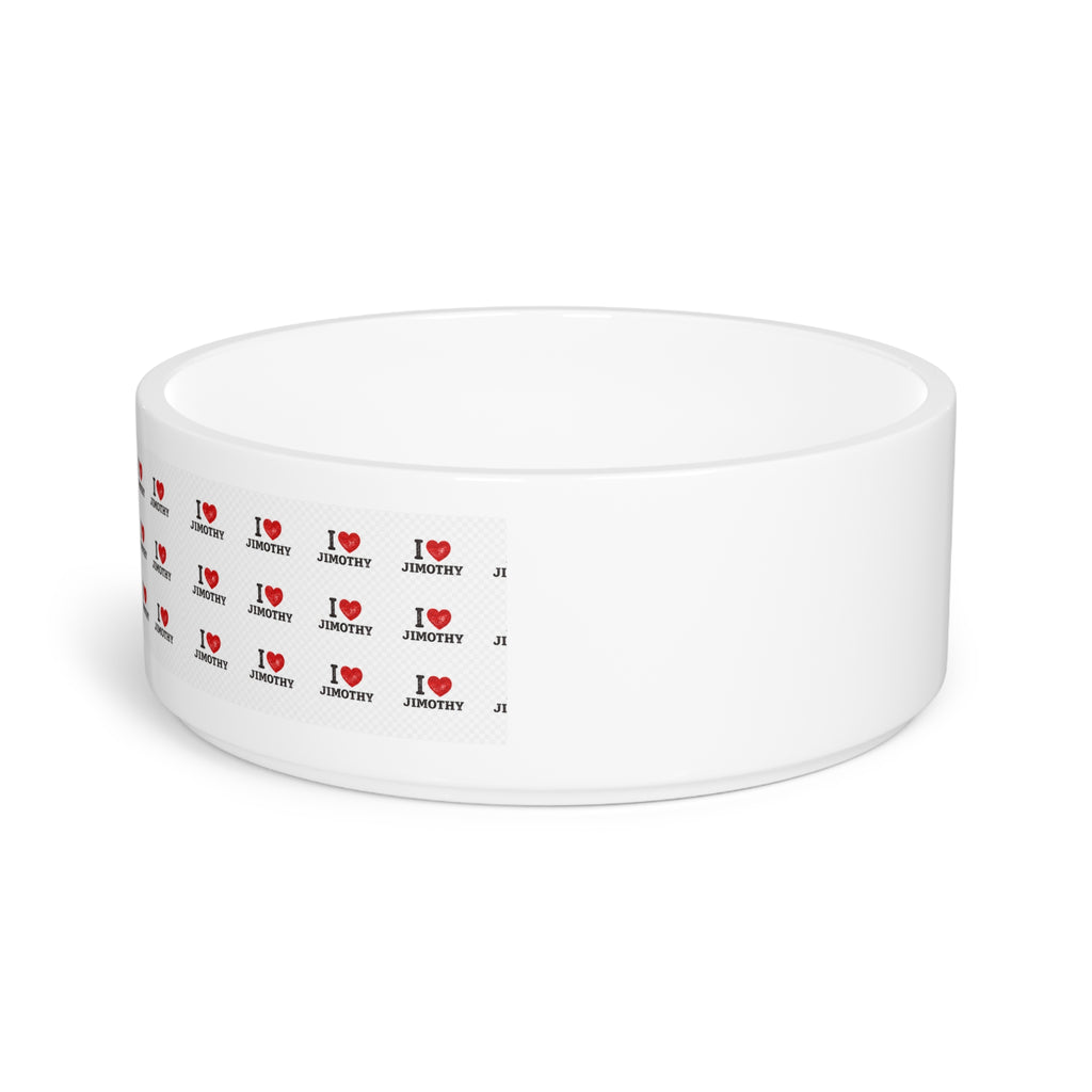 I  LOVE JIMOTHY Pattern Pet Bowl — Personalized Cute Ceramic Dog & Cat Feeding Dish