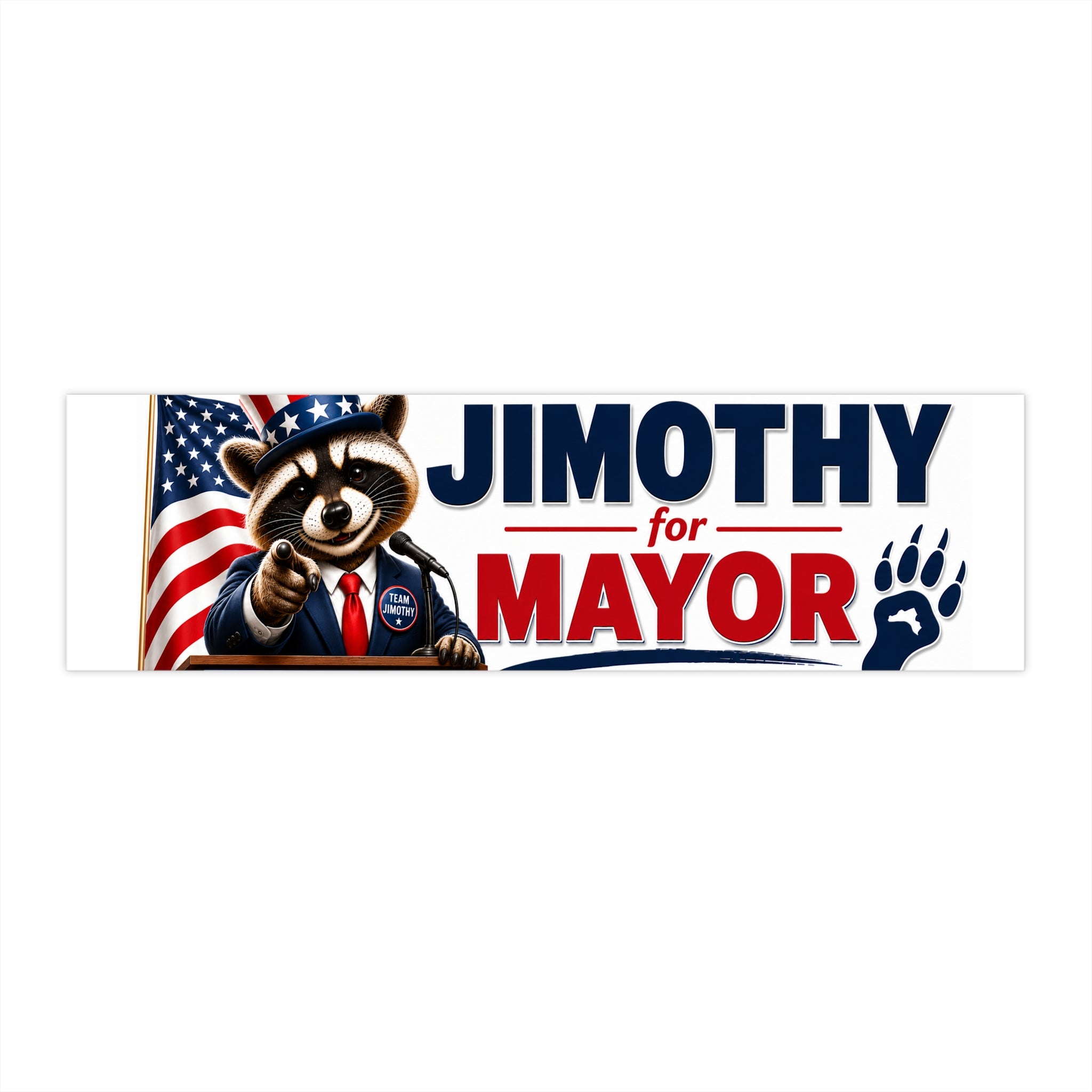 Jimothy for Mayor Bumper Sticker — Patriotic Raccoon Campaign Decal