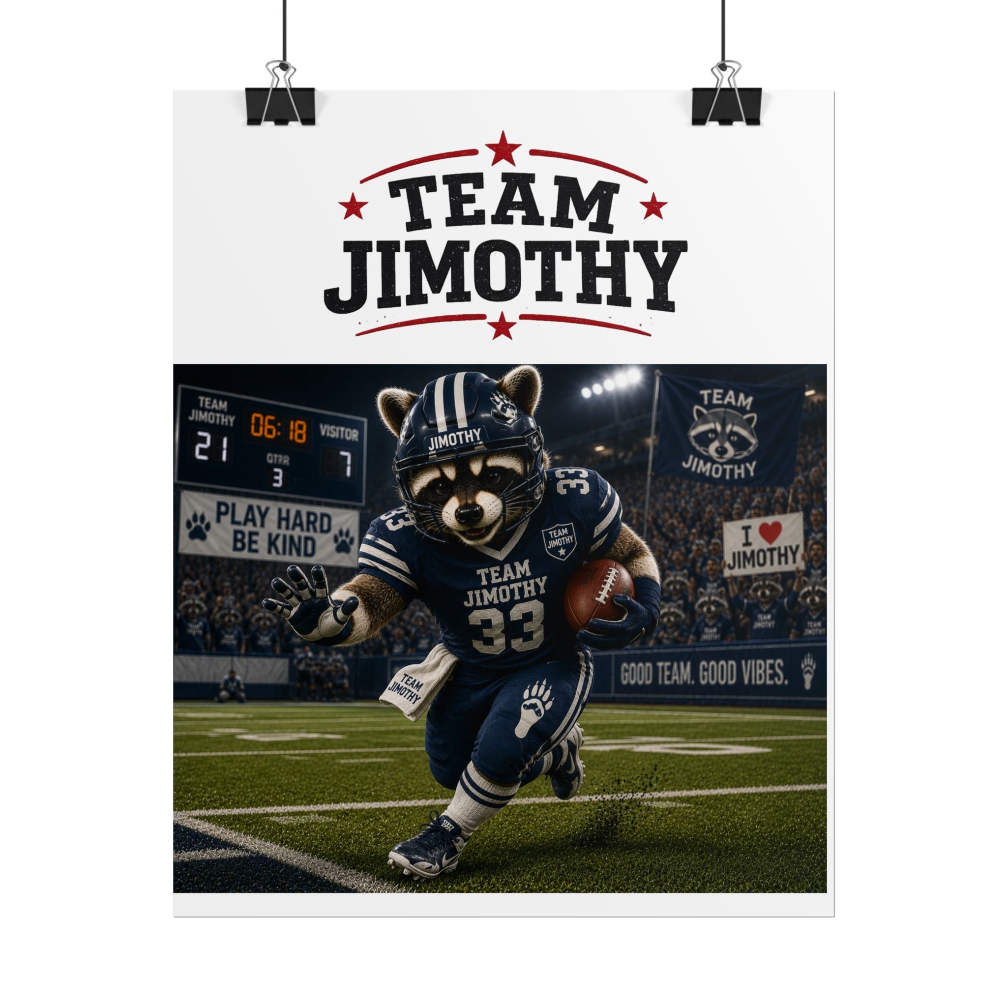 Team Jimothy Football Poster — Rolled Sports Wall Art